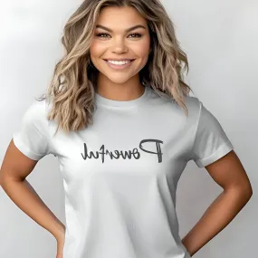 Powerful Mirror Motivation T-Shirt