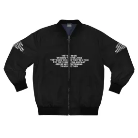"They Lie to Us" (Alexander Solzhenitsyn) Bomber Jacket